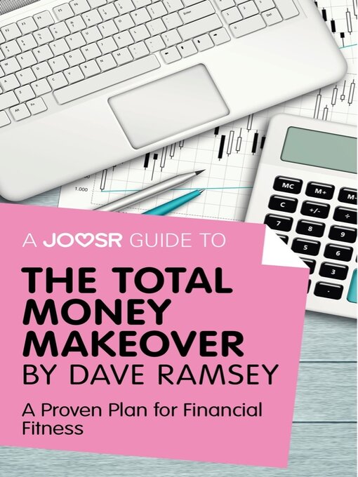 Title details for A Joosr Guide to... the Total Money Makeover by Dave Ramsey by ADHD Success Ltd - Available